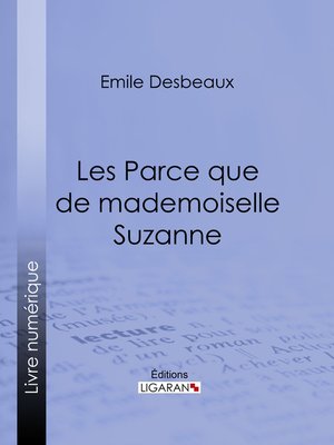 cover image of Les Parce que de mademoiselle Suzanne